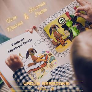 Fábula del Lagarto y el Conejo: Vacue Sessions, Vol. 2