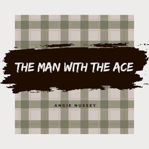 The Man with the Ace