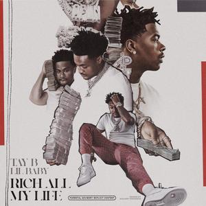 Rich All My Life(feat. Lil Baby) (Explicit)