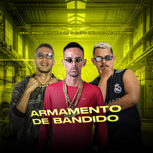 Armamento de Bandido (Explicit)