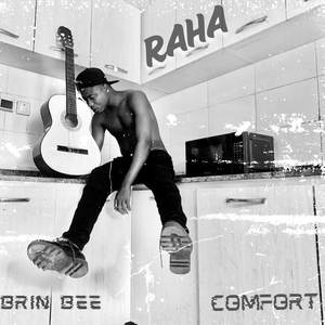 RAHA (comfort) [Explicit]