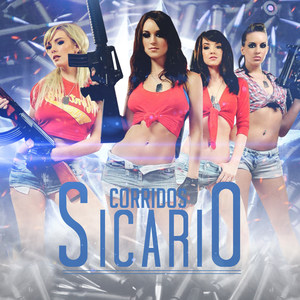 Corridos Sicario