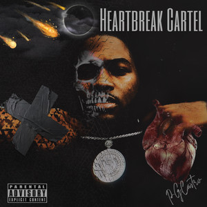 HEART BREAK CARTEL (Explicit)