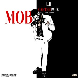 Mob (Explicit)