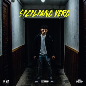 SICILIANO VERO (feat. XZeit & xotico) (Explicit)
