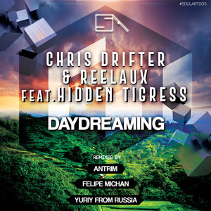 Daydreaming (Felipe Michan Remix)