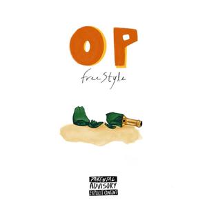 OP Freestyle (Explicit)