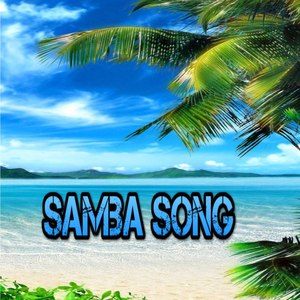 Samba Song