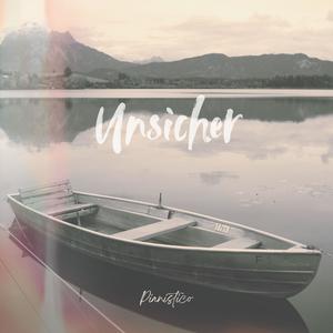 Unsicher (Piano Version)