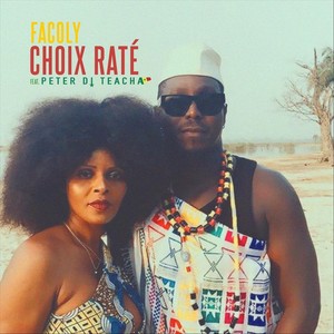 Choix raté(feat. Peter Di Teacha)