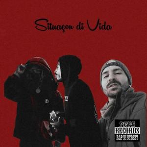 Situações di vida (feat. HUGOBOSS503 & KEVIN FP) [Explicit]