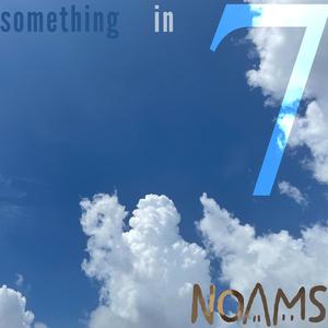 something in 7 (feat. Jared Shaw & Kurtis Richards)