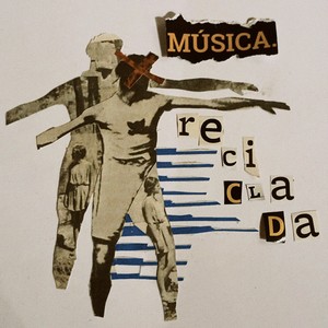 Música Reciclada