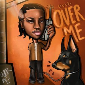 Over me (feat. Joony) (Explicit)