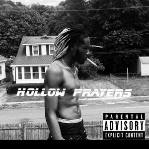 HØLLOW PRAYERS (Explicit)