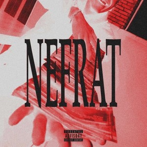 Nefrat (Explicit)