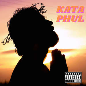 Kata Phul (Explicit)