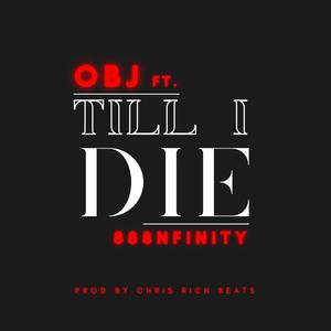 Till I Die (feat. 888nfinity)