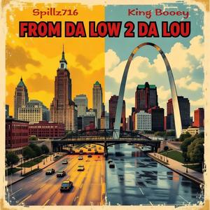 From Da Lo 2 Da Lou (feat. King Booey) (Explicit)