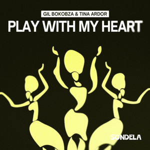 Play With My Heart
