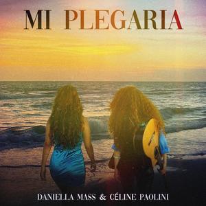 Mi Plegaria (feat. Céline Paolini)