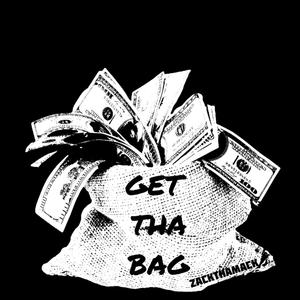 Get Tha Bag (Explicit)