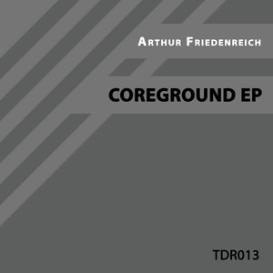 Coreground EP