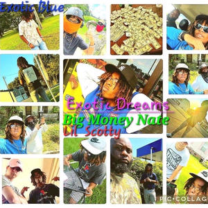 Exotic Dreams (feat. Lil Scotty & Big Money Nate) (Explicit)