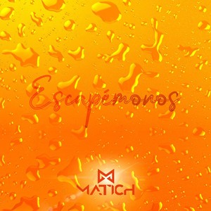 Escapémonos (Explicit)