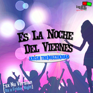 Es La Noche Del Viernes - Single