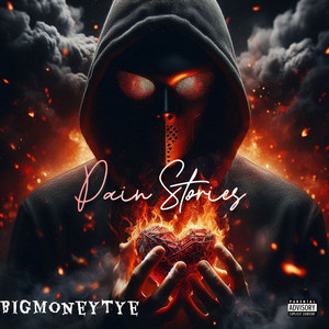 Pain Stories (Explicit)