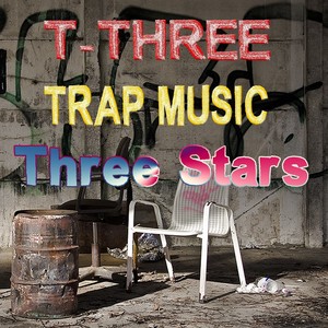 Three Stars (Trap Music)