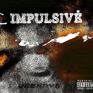 Impulsive (Explicit)