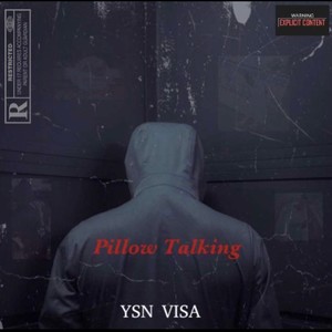 Pillow Talking (Explicit)