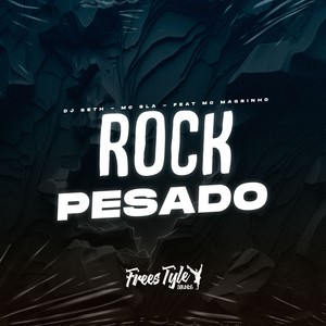 Rock Pesado (Explicit)
