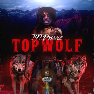 Top Wolf (Explicit)