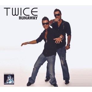 Runaway 2008 (Single Edit)