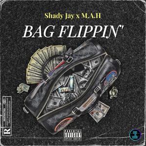Bag Flippin (feat. Shady Jay) (Explicit)