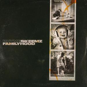 Familyhood (Explicit)