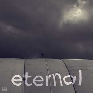 Eternal (Explicit)