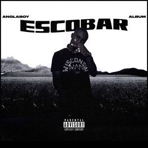 Escobar (Explicit)