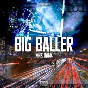 Big Baller (Explicit)