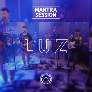 Luz: Mantra Session (Ao Vivo)