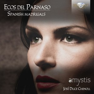 Ecos del Parnaso: Spanish Madrigals