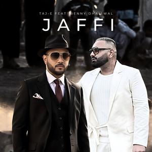 Jaffi (feat. Benny Dhaliwal)