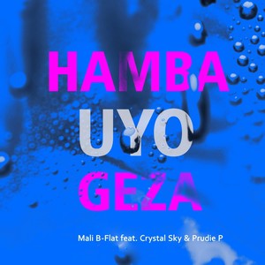Hamba Uyo Geza