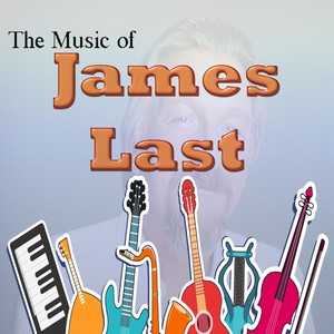 The Music of James Last