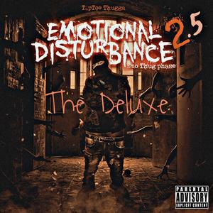 Emotional Disturbance 2.5 (Deluxe) [Explicit]