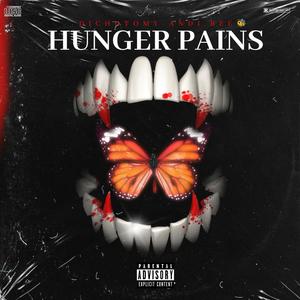 Hunger Pains (Explicit)