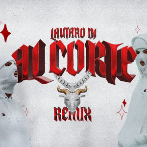 Al Corte (Remix|Explicit)